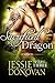 Sacrificed to the Dragon Part 3 (Stonefire Dragons, #1 part 3 of 4) by Jessie Donovan