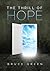 The Thrill of Hope: A Commentary on Revelation