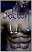 Playing Doctor (Medical Roleplay Stories Book 1)
