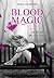 Blood Magic: El secreto de los cuervos (Blood Magic, #2)