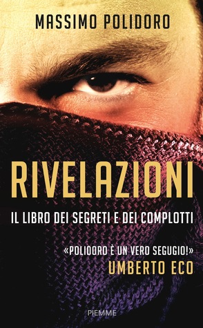 Rivelazioni: Il libro dei segreti e dei complotti