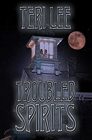 Troubled Spirits