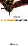 Flagermusmanden by Jo Nesbø