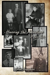 Honoring the Ancestors: A Basic Guide (Paperback)