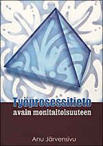Työprosessitieto, avain monitaitoisuuteen