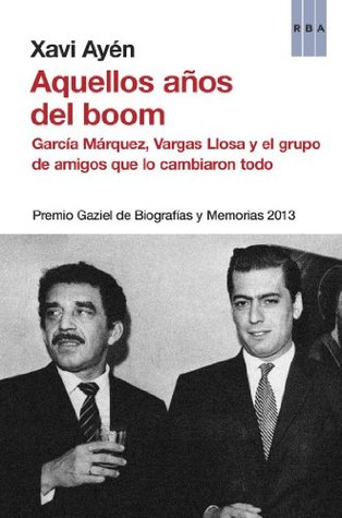 Aquellos años del boom (Kindle Edition)