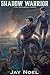 Shadow Warrior (The Mechani...