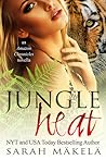 Jungle Heat by Sarah Mäkelä
