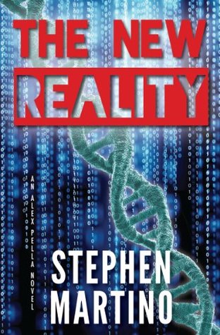 The New Reality (Alex Pella, #1)