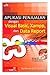 Aplikasi Penjualan dengan Visual Basic, Xampp, & Data Report + CD