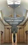 Ways of Looking: ...