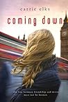 Coming Down by Carrie Elks