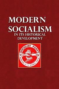 Modern Socialism in Its Historical Development (Paperback)