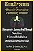 Emphysema And Chronic Obstructive Pulmonary Disease by Robert J. Green Jr.