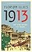 1913: The Year Before the Storm