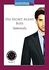 His Secret Agent Boss (BHO, #3)