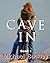 Cave In Book 1 by Michael P. Buckley