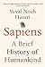 Sapiens: A Brief History of Humankind