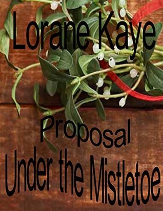 Proposal Under The Mistletoe