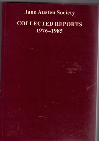 Collected Reports of the Jane Austen Society, 1976-1985 (Paperback)