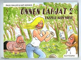 Onnen lahjat 2: Tappele kuin mies! (Paperback)