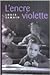 L'encre violette
