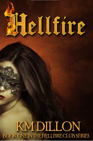 Hellfire (The Hellfire Club Series)