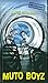 Muto Boyz