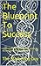 The Blueprint To Success: Get Inspired to Become Successful & Accomplish What You Want