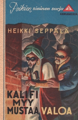 Kalifi myy mustaa valoa
