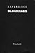 Expérience Blockhaus