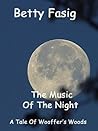 The Music Of The Night by Betty Fasig
