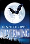 Silverwing by Kenneth Oppel