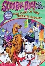 The Case of the Purple Knight (Scooby Doo! And You: Collect the Clues Mystery)