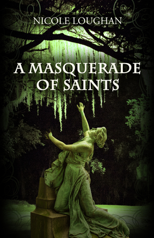 A Masquerade of Saints (Saints Mysteries #3)