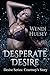 Desperate Desire~Courtney's Story~Novella(Book, #2.5)