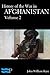History of the War in Afghanistan Volume 2