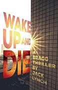 Wake Up and Die