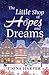 The Little Shop of Hopes an...
