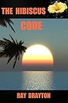 THE HIBISCUS CODE THE HIBISCUS CODE