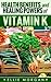 Vitamin K: Health Benefits ...