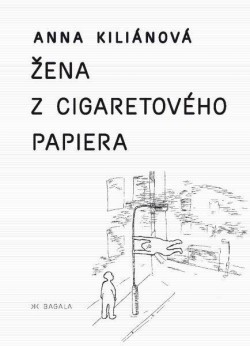 Žena z cigaretového papiera (Hardcover)
