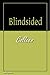 Blindsided