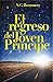 El Regreso del Joven Príncipe by A.G. Roemmers
