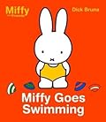 Miffy Goes Swimming