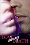 Love During Death