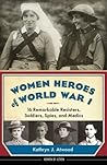 Women Heroes of W...