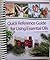 Quick Reference Guide for Essential Oils by Connie Higley Quick Reference Guide for Essential Oils by Connie Higley
