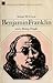 Benjamin Franklin and a Rising People