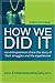 HOW WE DID IT: 100 entrepre...